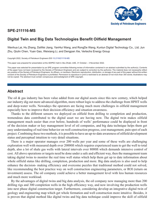2022年11月 · SPE-211116-MS · Digital win and big data technologies benefit oilfield management
