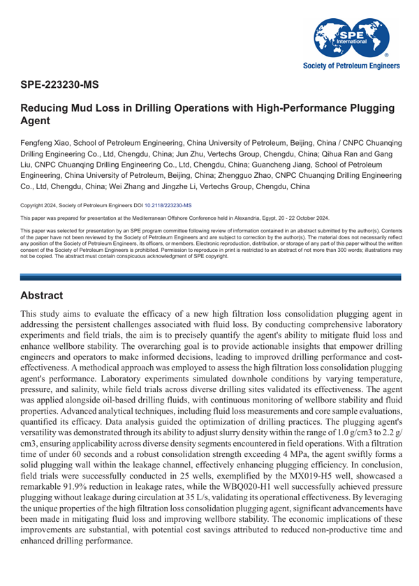 2024年5月 · SPE-223230-MS · Reducing mud loss in drilling operations with high-performance plugging agent