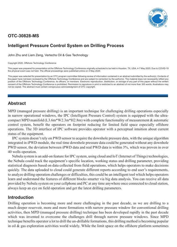 2020年5月 · OTC-30828-MS · Intelligent pressure control system on drilling process